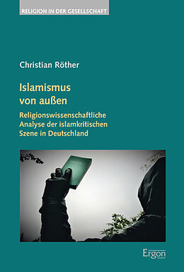 Kartonierter Einband Islamismus von außen von Christian Röther