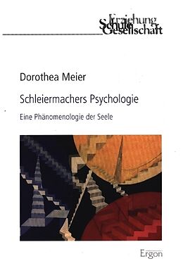 Kartonierter Einband Schleiermachers Psychologie von Dorothea Meier