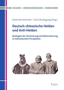 E-Book (pdf) Deutsch-chinesische Helden und Anti-Helden von 