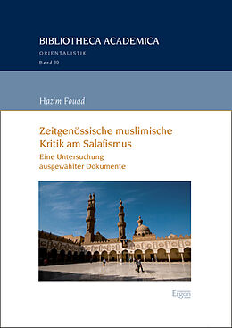 Kartonierter Einband Zeitgenössische muslimische Kritik am Salafismus von Hazim Fouad