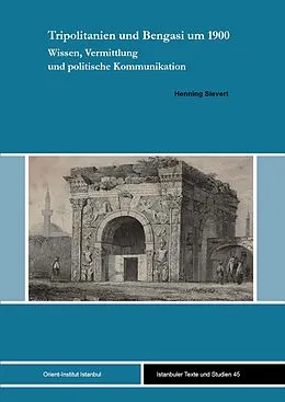 E-Book (pdf) Tripolitanien und Bengasi um 1900 von Henning Sievert