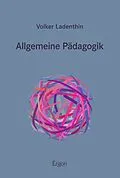 E-Book (pdf) Allgemeine Pädagogik von Volker Ladenthin