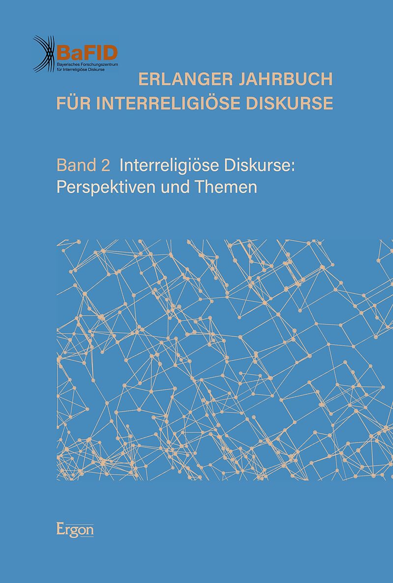 Erlanger Jahrbuch für Interreligiöse Diskurse