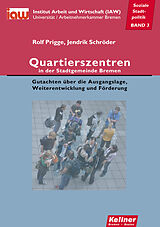 E-Book (pdf) Quartierszentren in der Stadtgemeinde Bremen von Rolf Prigge, Jendrik Schröder
