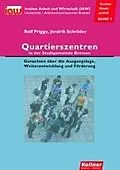 E-Book (pdf) Quartierszentren in der Stadtgemeinde Bremen von Rolf Prigge, Jendrik Schröder