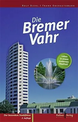E-Book (pdf) Die Bremer Vahr von Rolf Diehl, Frank Obergethmann