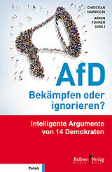 E-Book (pdf) AfD  Bekämpfen oder ignorieren? von Gesine Agena, Dietmar Bartsch, Elmar Brok