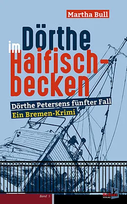 E-Book (epub) Dörthe im Haifischbecken von Martha Bull