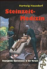 Fester Einband Steinzeit-Medizin von Hartwig Hausdorf