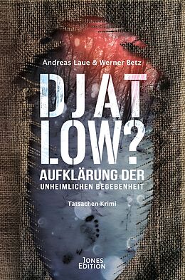 Kartonierter Einband DJATLOW? von Werner Betz, Andreas Laue