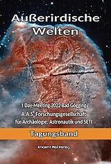 Kartonierter Einband Außerirdische Welten von Peter Fiebag, Werner Betz, Ramon Zürcher