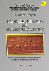 Kartonierter Einband Das IM.DUGUD Rätsel und die Raumgleiter der Dingir von Dr. Hermann Burgard