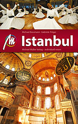 E-Book (epub) Istanbul Reiseführer Michael Müller Verlag von Michael Bussmann, Gabriele Tröger