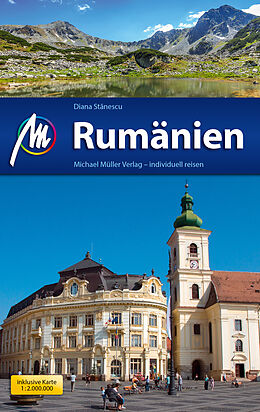 Kartonierter Einband Rumänien Reiseführer Michael Müller Verlag von Diana Stanescu