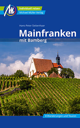Couverture cartonnée Mainfranken Reiseführer Michael Müller Verlag de Hans-Peter Siebenhaar