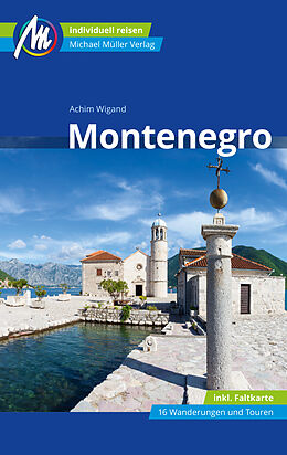 E-Book (epub) Montenegro Reiseführer Michael Müller Verlag von Achim Wigand