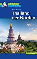 E-Book (epub) Thailand - der Norden Reiseführer Michael Müller Verlag von Sandra Wohlfart