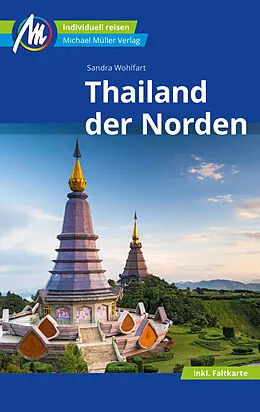 E-Book (epub) Thailand - der Norden Reiseführer Michael Müller Verlag von Sandra Wohlfart