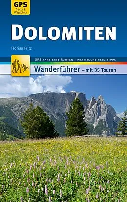E-Book (epub) Dolomiten Wanderführer Michael Müller Verlag von Florian Fritz