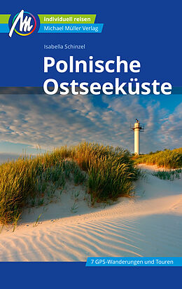 Kartonierter Einband Polnische Ostseeküste Reiseführer Michael Müller Verlag von Isabella Schinzel