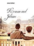 E-Book (pdf) Roman und Juliane von Jutta Schlott