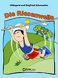 E-Book (pdf) Die Riesenwelle von Hildegard Schumacher