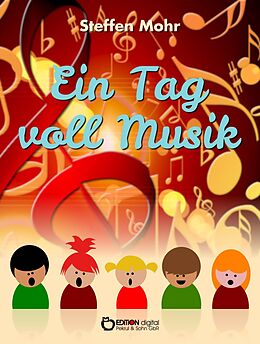 E-Book (epub) Ein Tag voll Musik von Steffen Mohr