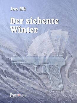 E-Book (epub) Der siebente Winter von Jan Eik