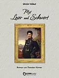 E-Book (pdf) Mit Leier und Schwert von Ulrich Völkel