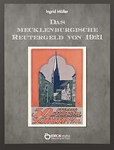 E-Book (pdf) Das mecklenburgische Reutergeld von 1921 von Ingrid Möller