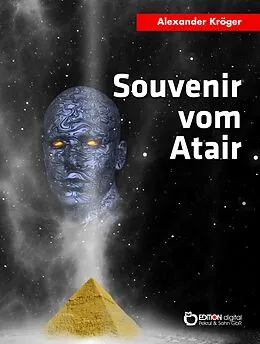 E-Book (epub) Souvenir vom Atair von Alexander Kröger