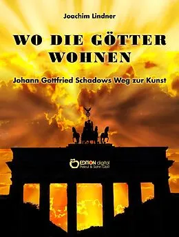 E-Book (epub) Wo die Götter wohnen von Joachim Lindner