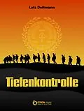 E-Book (epub) Tiefenkontrolle von Lutz Dettmann