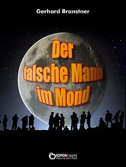 E-Book (pdf) Der falsche Mann im Mond von Gerhard Branstner
