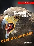 E-Book (epub) Expedition Mikro - Originalausgabe von Alexander Kröger