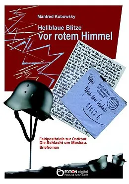 E-Book (pdf) Hellblaue Blitze vor rotem Himmel von Manfred Kubowsky