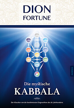 Kartonierter Einband Die mystische Kabbala von Dion Fortune