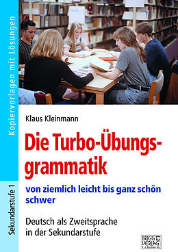 Kartonierter Einband Die Turbo-Übungsgrammatik von Klaus Kleinmann