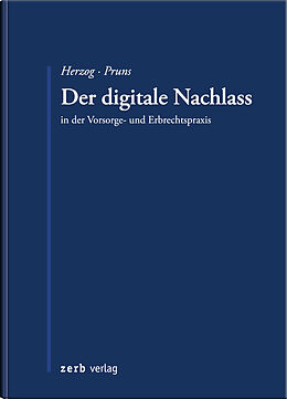 Kartonierter Einband (Kt) Der digitale Nachlass von Stephanie Herzog, Matthias Pruns