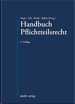 Fester Einband Handbuch Pflichtteilsrecht von 