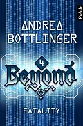 E-Book (epub) Beyond Band 4: Fatality von Andrea Bottlinger