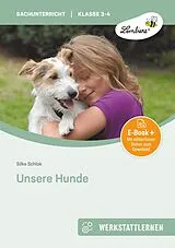 E-Book (pdf) Unsere Hunde von Silke Schlak