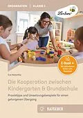 E-Book (pdf) Die Kooperation zwischen Kindergarten von Eva Natschke