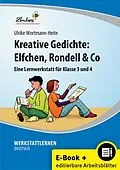 E-Book (pdf) Kreative Gedichte: Elfchen, Rondell & Co von Ulrike Wortmann-Heite