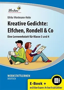 E-Book (pdf) Kreative Gedichte: Elfchen, Rondell & Co von Ulrike Wortmann-Heite