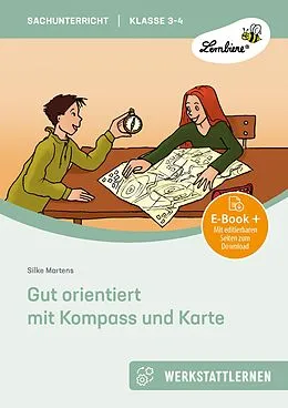 E-Book (pdf) Gut orientiert mit Kompass und Karte von Silke Martens