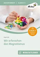 E-Book (pdf) Wir erforschen den Magnetismus von Birgit Kraft