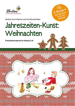 E-Book (pdf) Jahreszeiten-Kunst: Weihnachten von S. Thum-Widmer, I. Mumenthaler