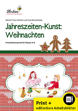 Geheftet Jahreszeiten-Kunst: Weihnachten von S. Thum-Widmer, I. Mumenthaler