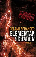 E-Book (epub) Elementarschaden von Roland Spranger